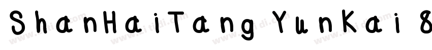 ShanHaiTang YunKai 8字体转换